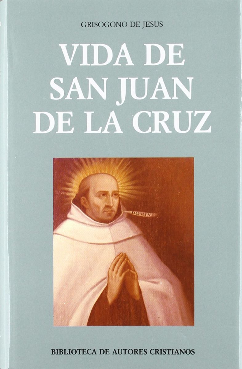 VIDA DE SAN JUAN DE LA CRUZ1