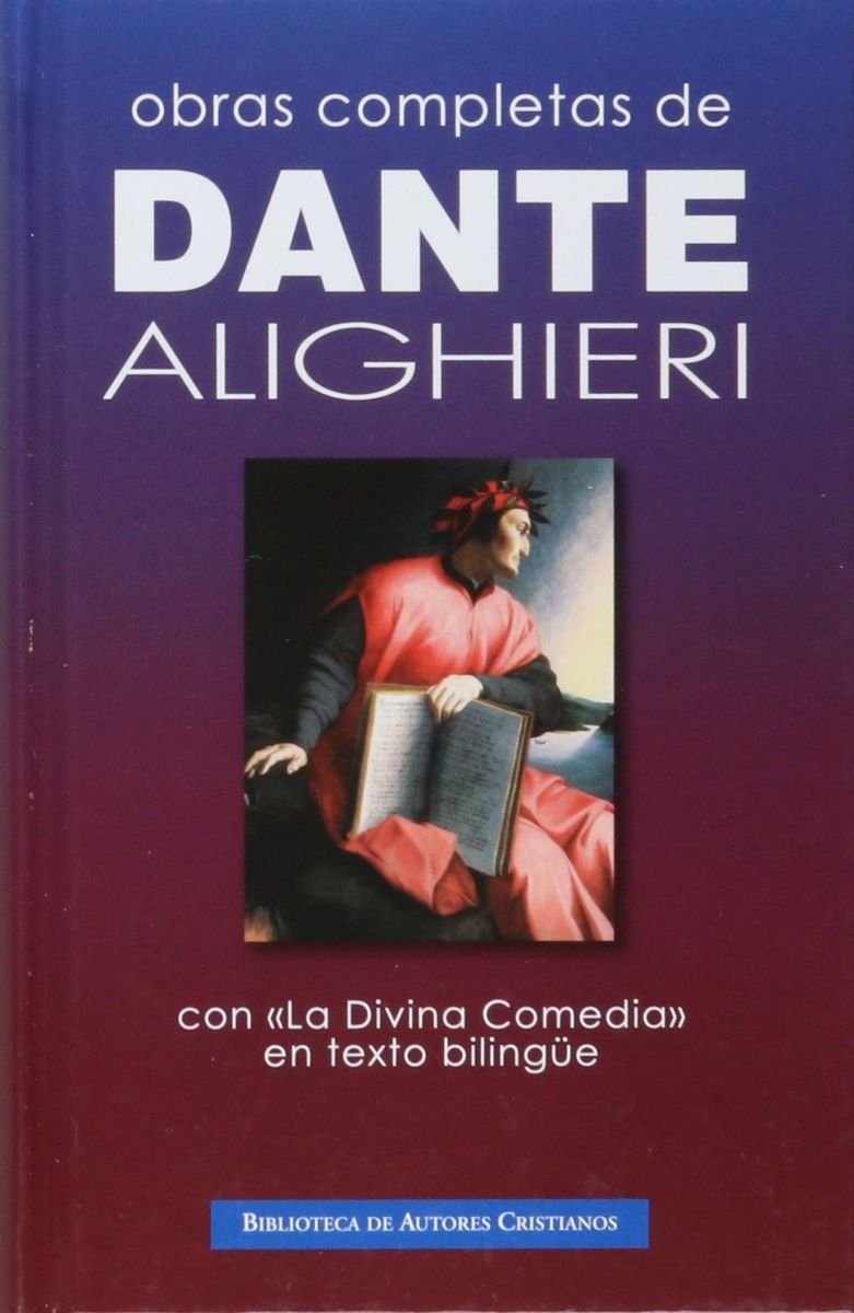 OBRAS COMPLETAS DEL DANTE ALIGHIERI (BILINGUE)1