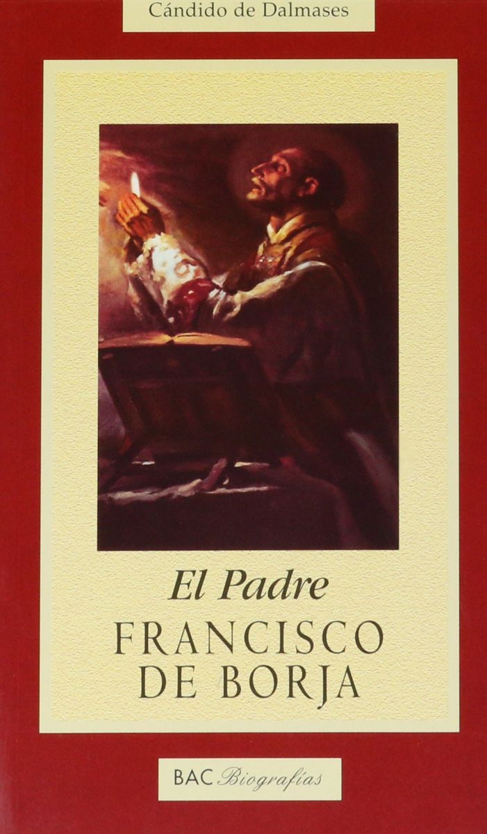 EL PADRE FRANCISCO DE BORJA1