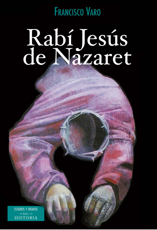 RABI, JESUS DE NAZARET 1 RABI, JESUS DE NAZARET 1