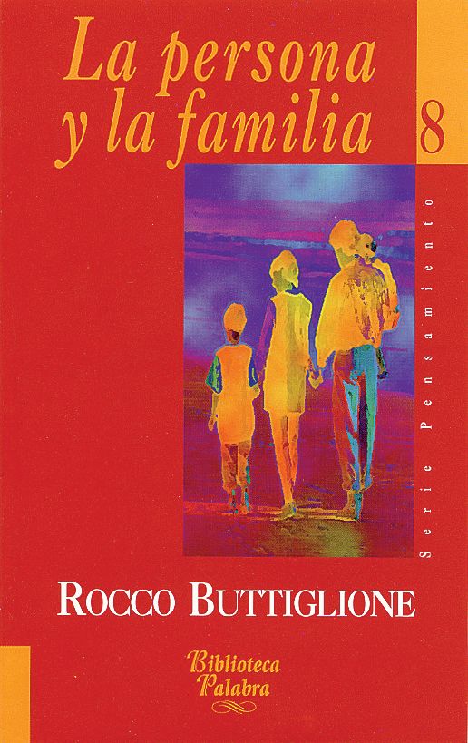 LA PERSONA Y LA FAMILIA1