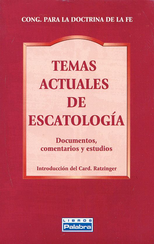 TEMAS ACTUALES DE ESCATOLOGIA1