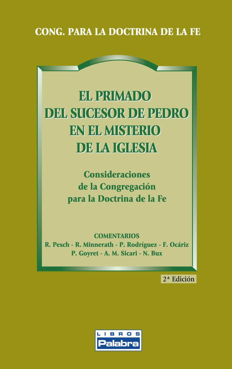 EL PRIMADO DEL SUCESOR DE PEDRO EN EL MISTERIO DE LA IGLESIA1