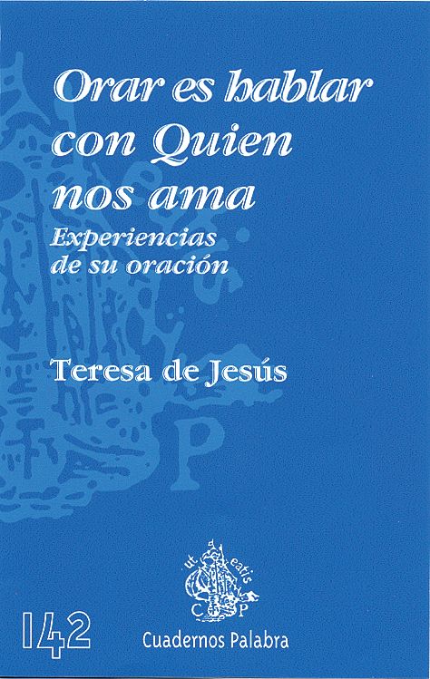 ORAR ES HABLAR CON QUIEN NOS AMA1