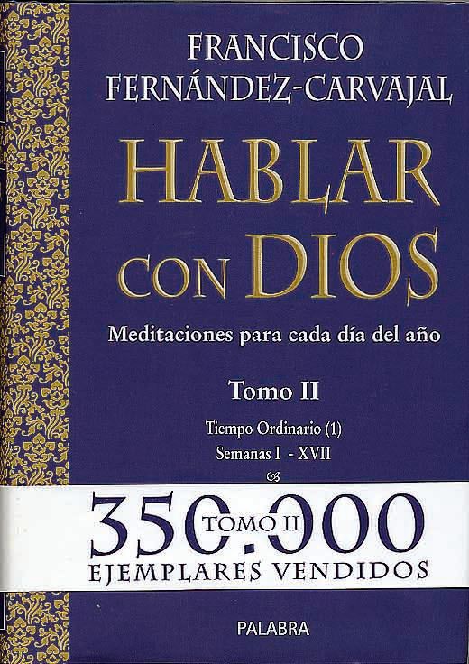 HABLAR CON DIOS. TOMO II (CARTONE) 1 HABLAR CON DIOS. TOMO II (CARTONE) 1