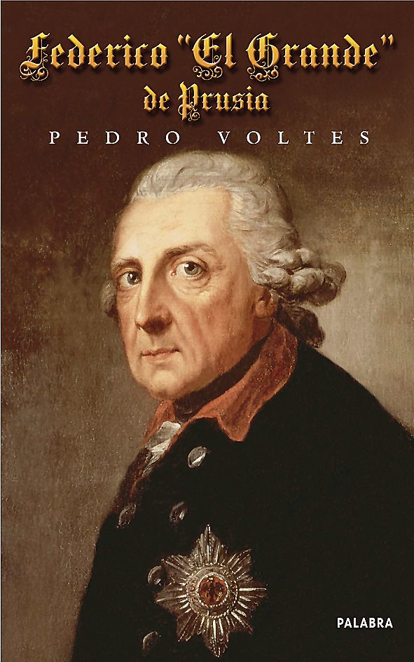 FEDERICO ''EL GRANDE'' DE PRUSIA1