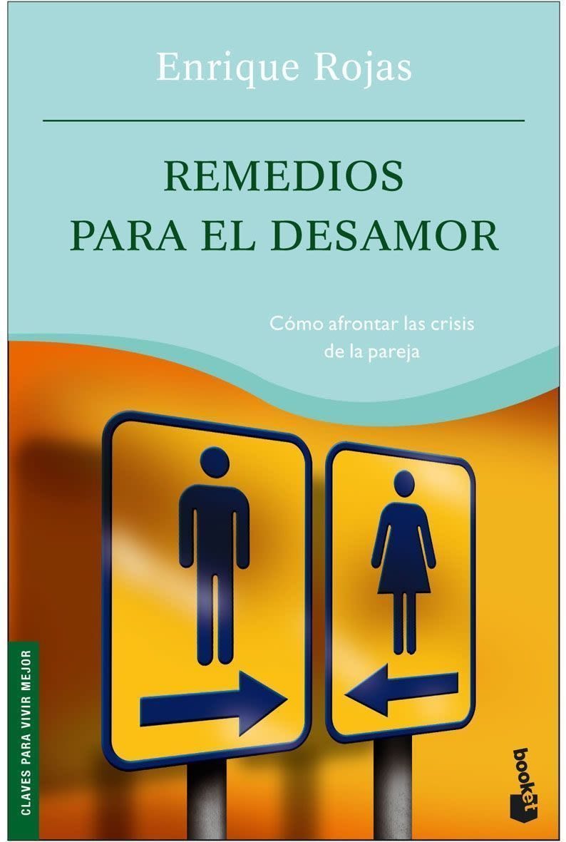 REMEDIOS PARA EL DESAMOR. COMO AFRONTAR LAS CRISIS DE LA PAREJA1