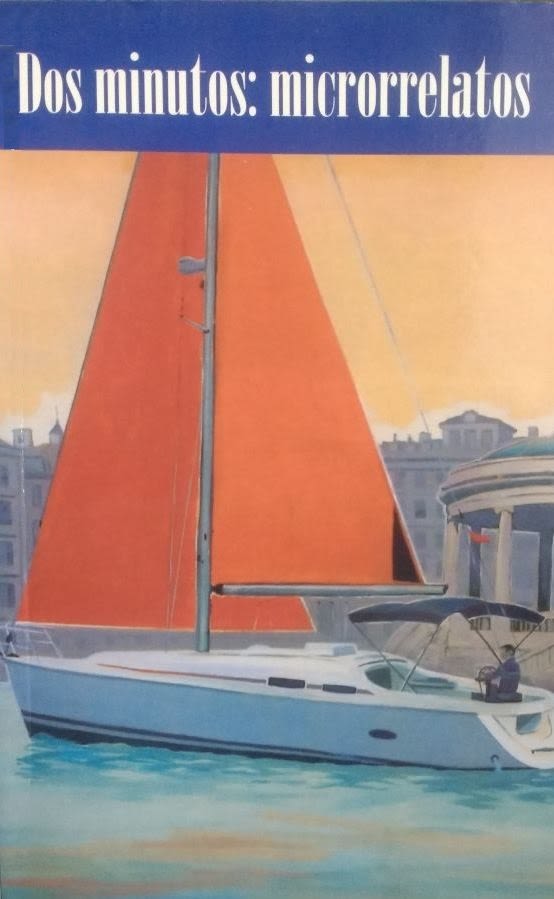 DOS MINUTOS: MICRORELATOS.1