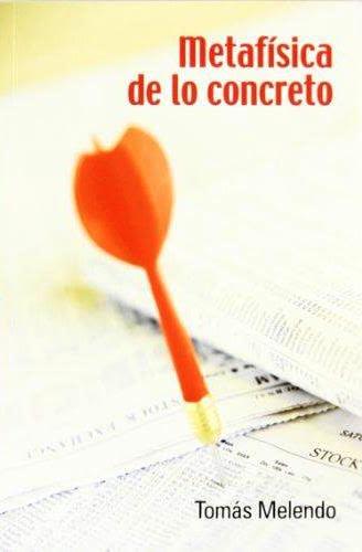 METAFISICA DE LO CONCRETO. (2 ED)1
