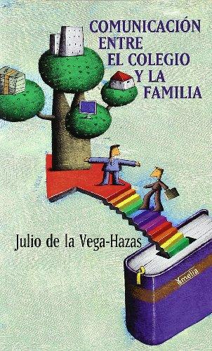 COMUNICACION ENTRE EL COLEGIO Y LA FAMILIA1
