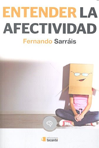 ENTENDER LA AFECTIVIDAD 1 ENTENDER LA AFECTIVIDAD 1