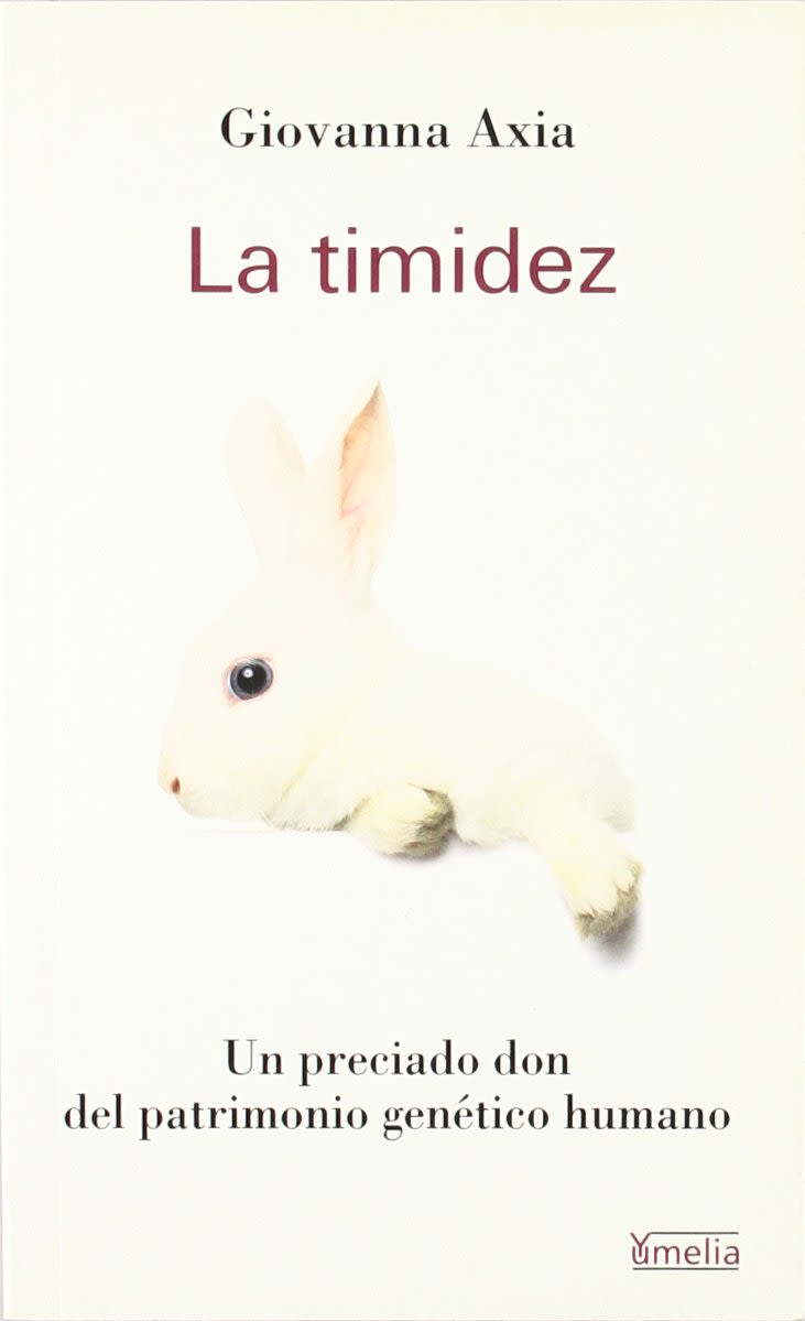 LA TIMIDEZ, UN APRECIADO DON DEL PATRIMONIO GENETICO HUMANO 1 LA TIMIDEZ, UN APRECIADO DON DEL PATRIMONIO GENETICO HUMANO 1