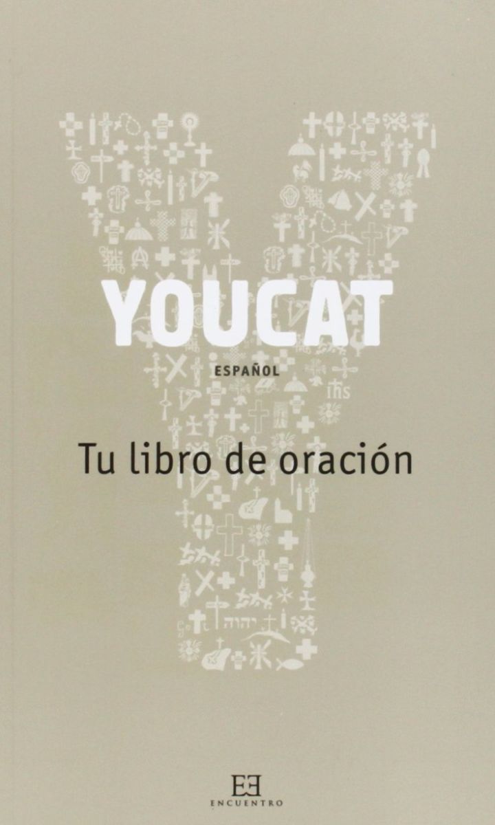 YOUCAT TU LIBRO DE ORACION1