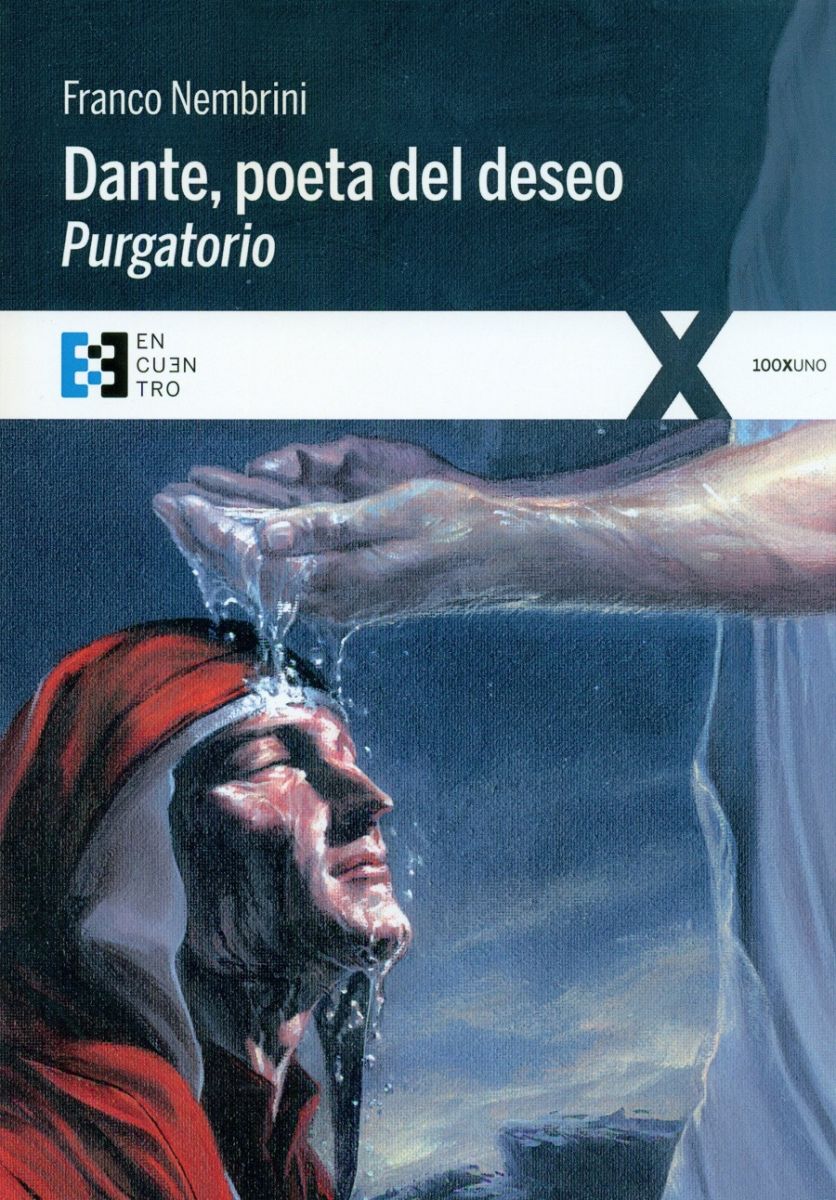 DANTE, POETA DEL DESEO. PURGATORIO1