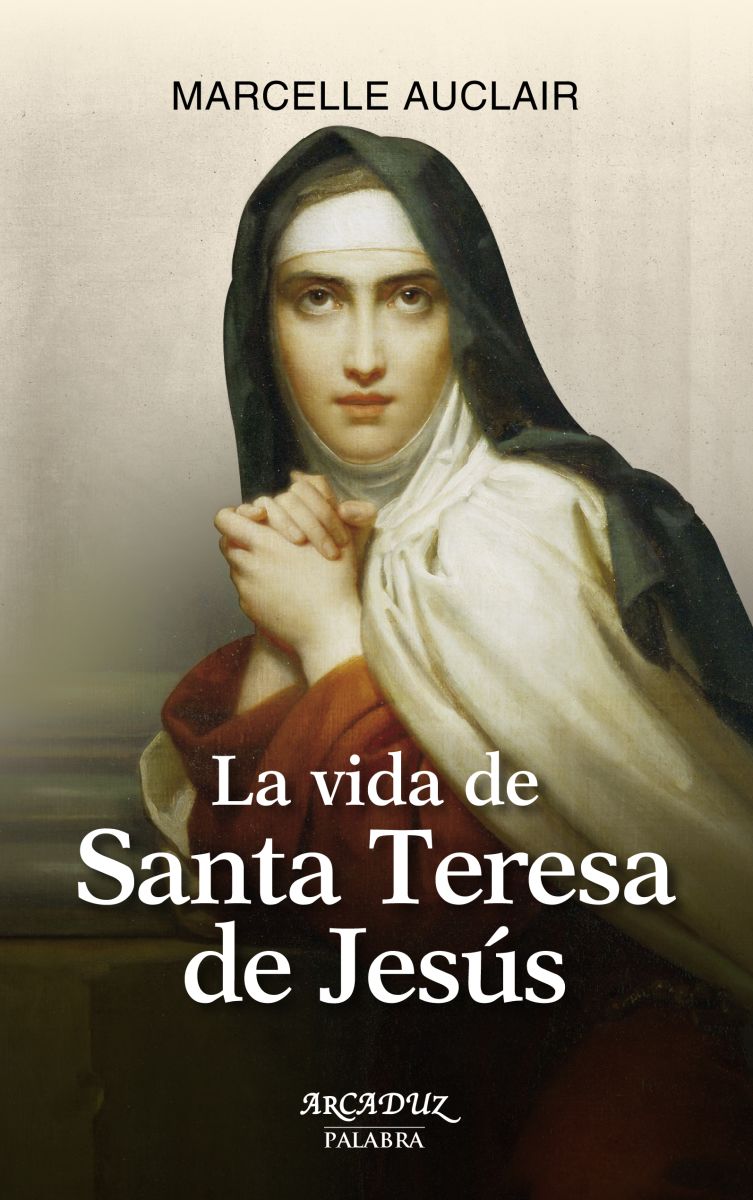 LA VIDA DE SANTA TERESA DE JESUS. 18 EDICION1