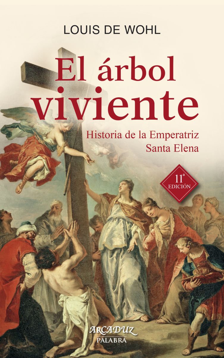 EL ARBOL VIVIENTE. HISTORIA DE SANTA ELENA -  10 ED1