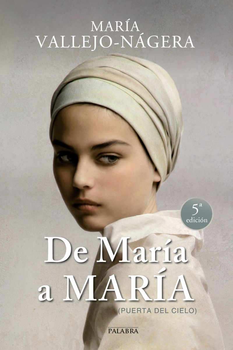 DE MARIA A MARIA. (PUERTA DEL CIELO) 4 ED. 1 DE MARIA A MARIA. (PUERTA DEL CIELO) 4 ED. 1