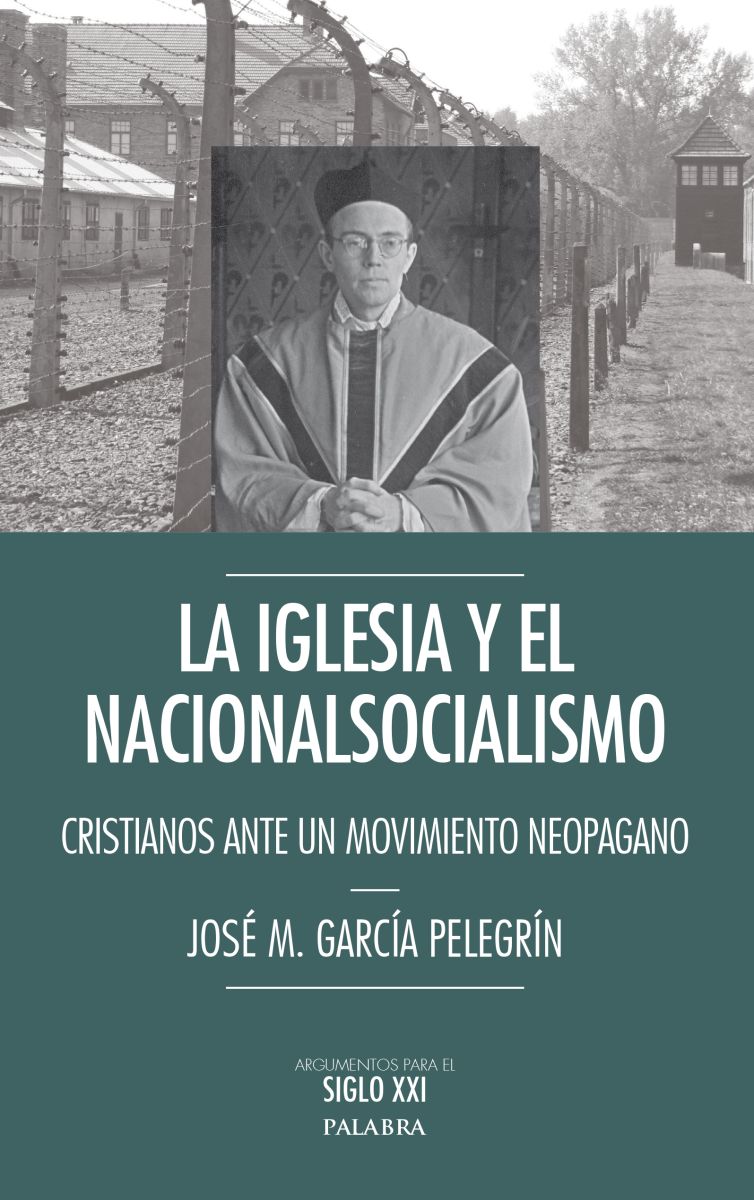 LA IGLESIA Y EL NACIONALSOCIALISMO.CRISTIANOS ANTE UN MOVIMIENTO NEOPA1
