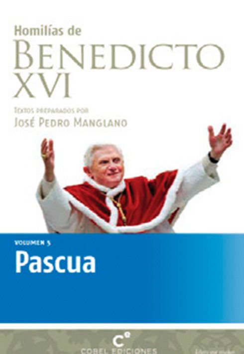 PASCUA - HOMILIAS BENEDICTO XVI 1 PASCUA - HOMILIAS BENEDICTO XVI 1