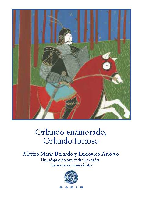 ORLANDO ENAMORADO, ORLANDO FURIOSO1