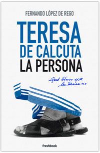 TERESA DE CALCUTA LA PERSONA1