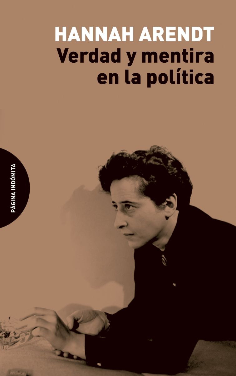 VERDAD Y MENTIRA EN LA POLITICA 1 VERDAD Y MENTIRA EN LA POLITICA 1