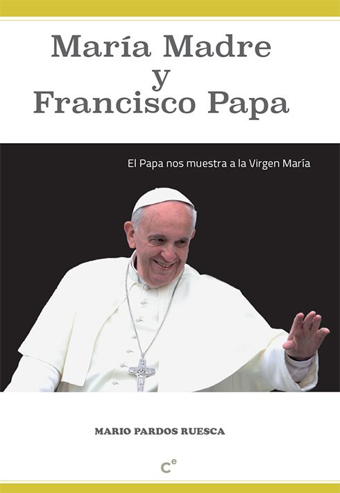 MARIA MADRE Y FRANCISCO PAPA1