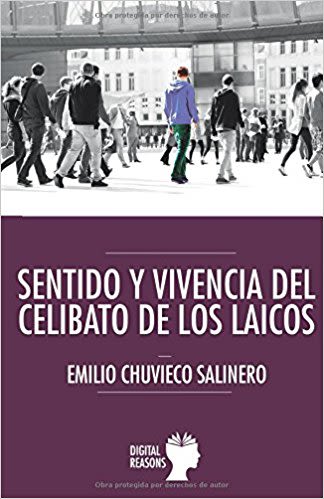 SENTIDO Y VIVENCIA DEL CELIBATO DE LOS LAICOS1