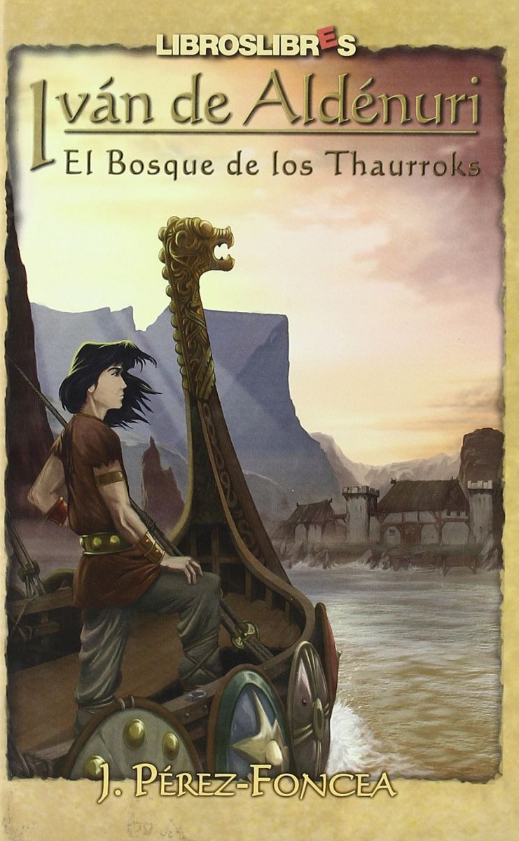 IVAN DE ALDENURI / EL BOSQUE DE LOS THAURROKS1