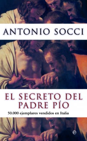 EL SECRETO DEL PADRE PIO1