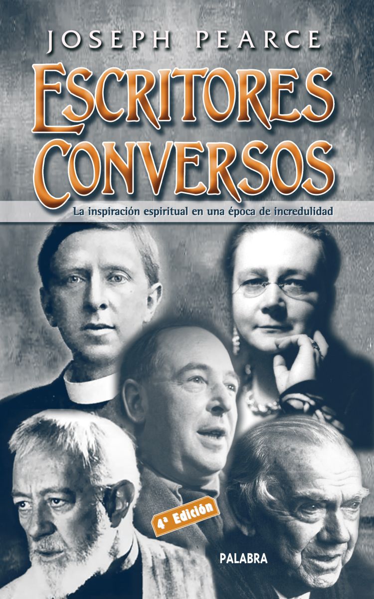 ESCRITORES CONVERSOS LA INSPIRACION ESPIRITUAL EN EPOCA DE INCREDULIDA 1 ESCRITORES CONVERSOS LA INSPIRACION ESPIRITUAL EN EPOCA DE INCREDULIDA 1