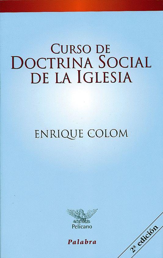 CURSO DOCTRINA SOCIAL DE LA IGLESIA1