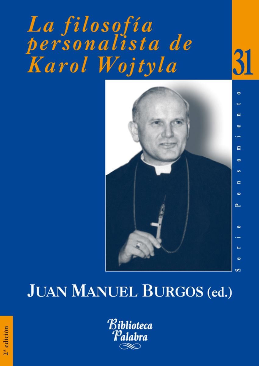 LA FILOSOFIA PERSONALISTA DE KAROL WOJTYLA1