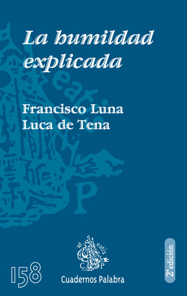 LA HUMILDAD EXPLICADA - 2 ED.1