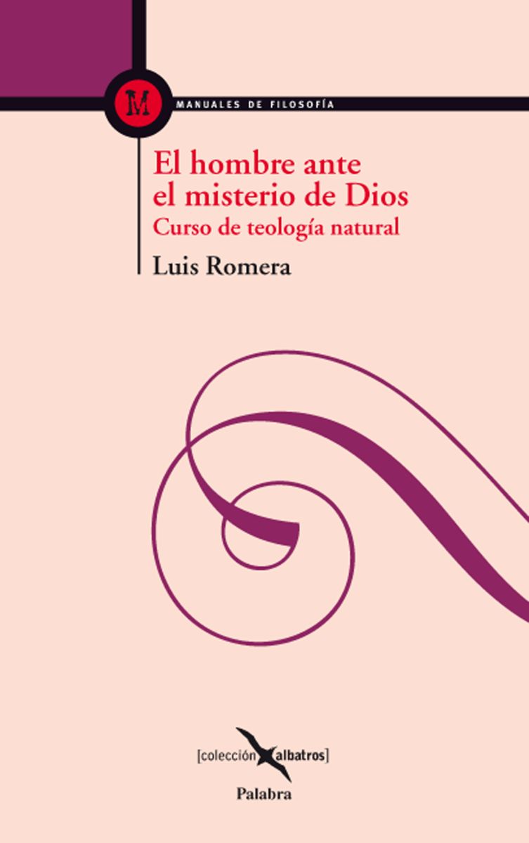 EL HOMBRE ANTE EL MISTERIO DE DIOS1