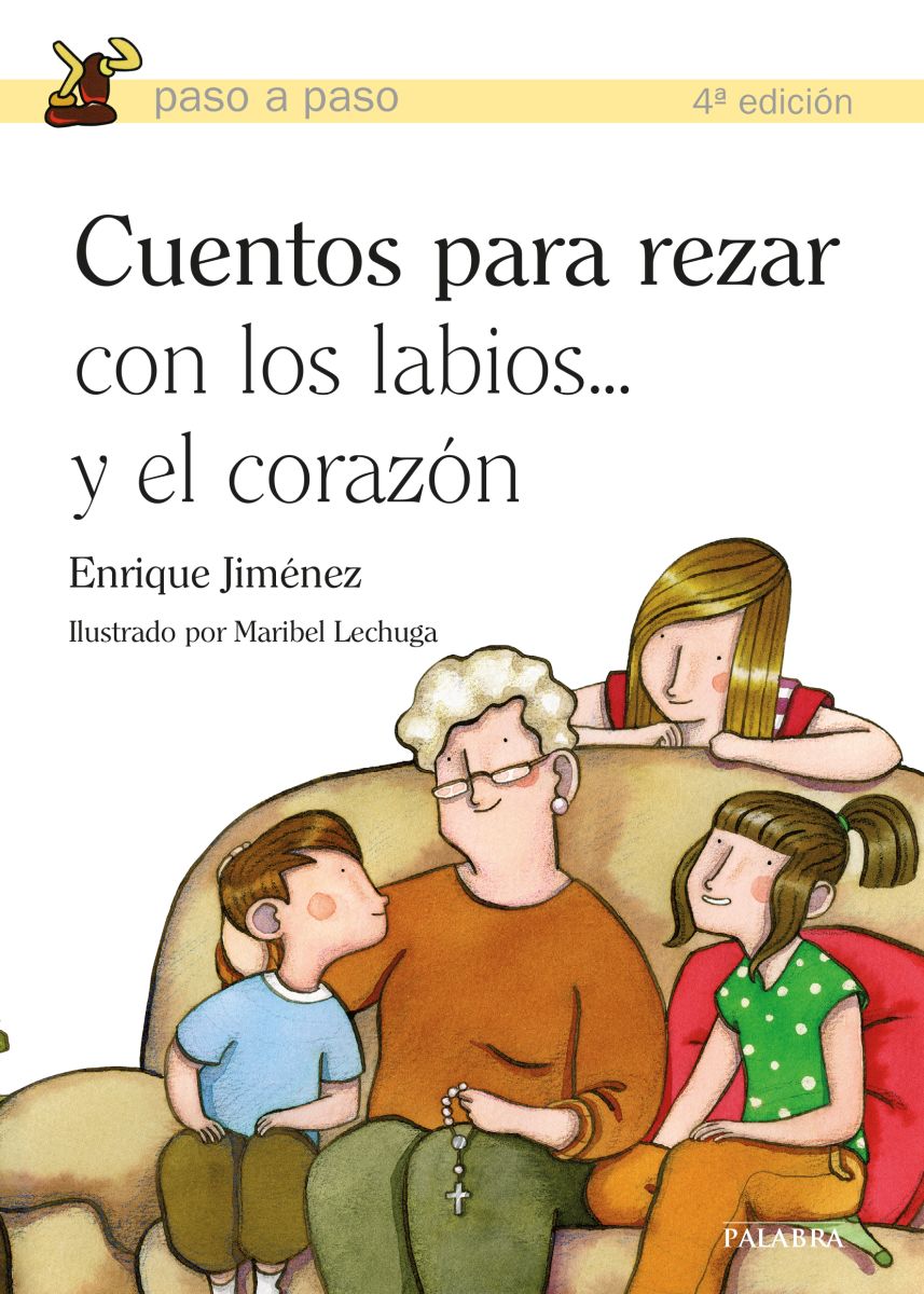 CUENTOS PARA REZAR CON LOS LABIOS Y EL CORAZON1