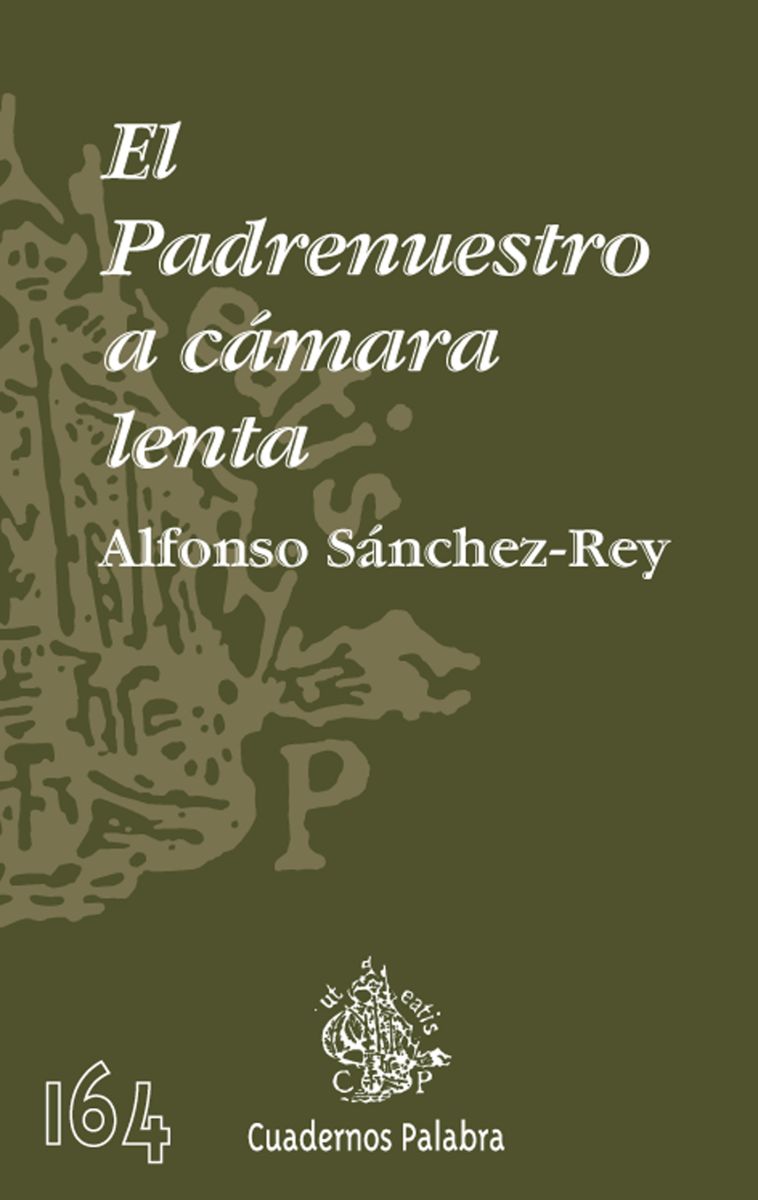 EL PADRENUESTRO A CAMARA LENTA1