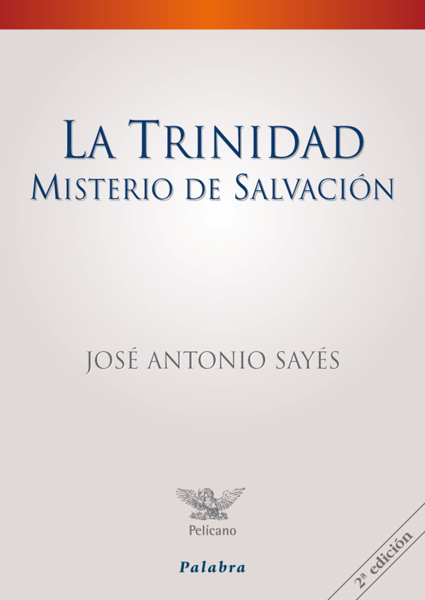 LA TRINIDAD, MISTERIO DE LA SALVACION (2 ed)1
