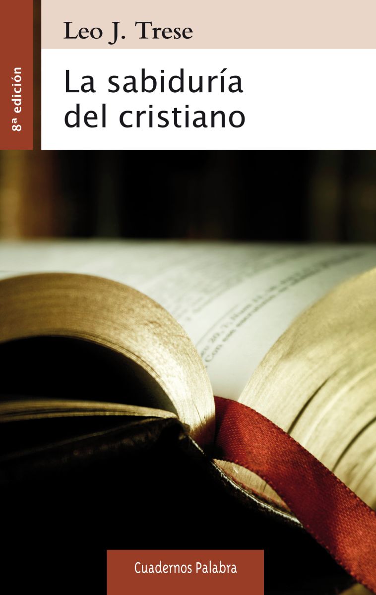 LA SABIDURIA DEL CRISTIANO - 8 ED1