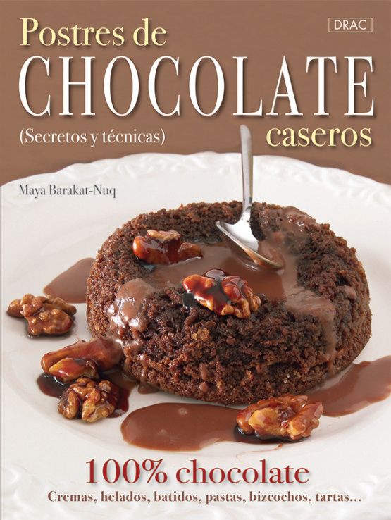 POSTRES DE CHOCOLATE CASEROS1