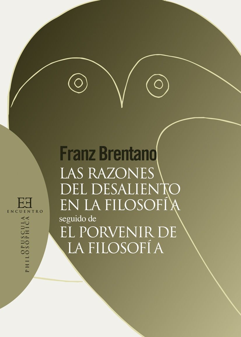 LAS RAZONES DEL DESALIENTO EN LA FILOSOFIA1