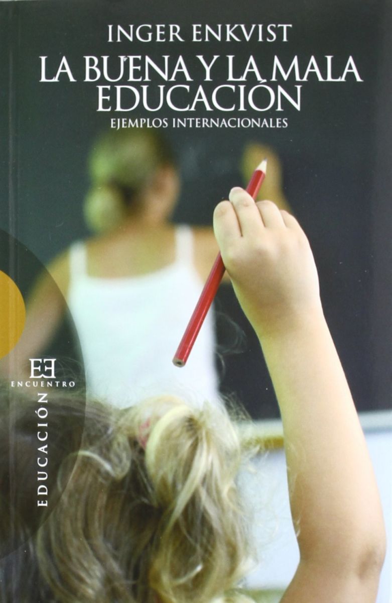 LA BUENA Y LA MALA EDUCACION1
