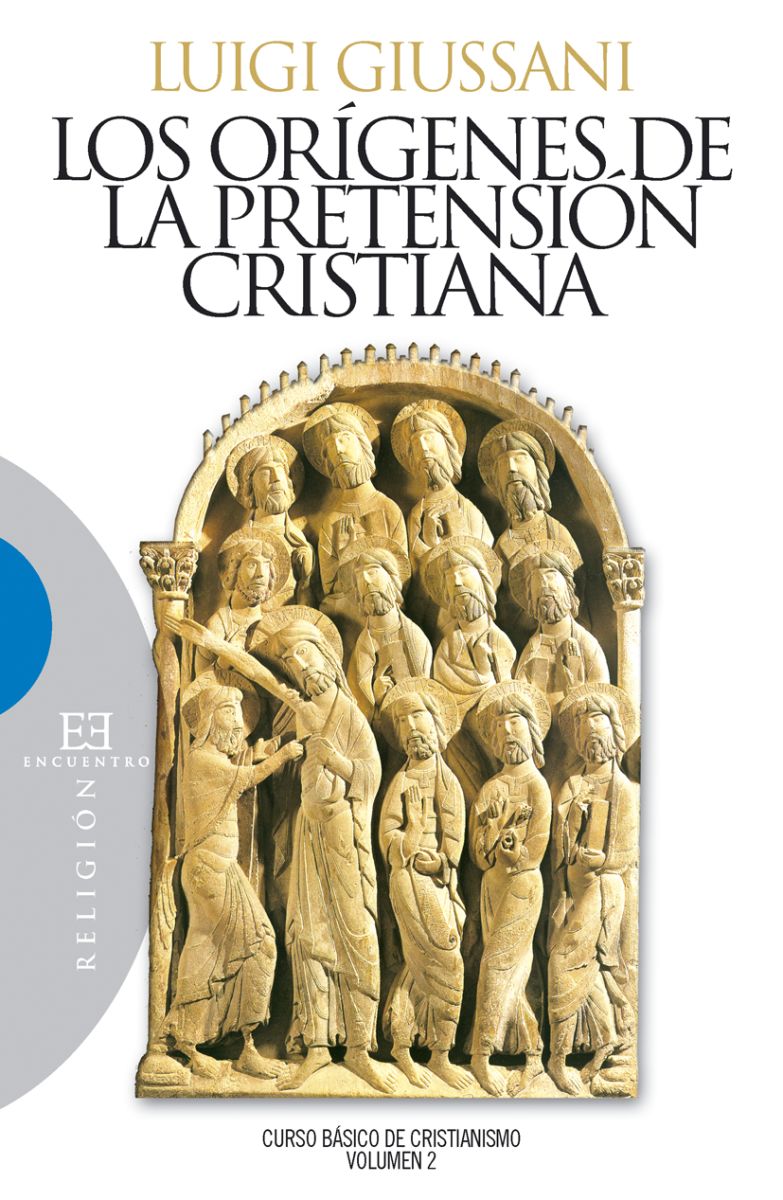 LOS ORIGENES DE LA PRETENSION CRISTIANA 1 LOS ORIGENES DE LA PRETENSION CRISTIANA 1