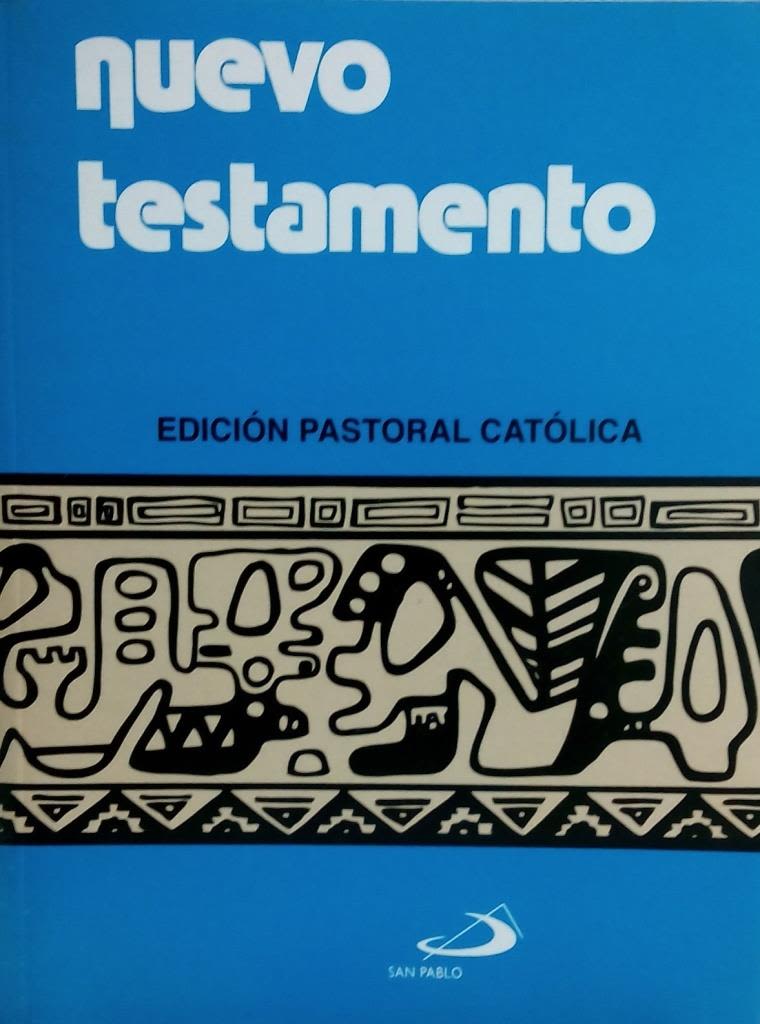 NUEVO TESTAMENTO - EDICION PASTORAL CATOLICA1