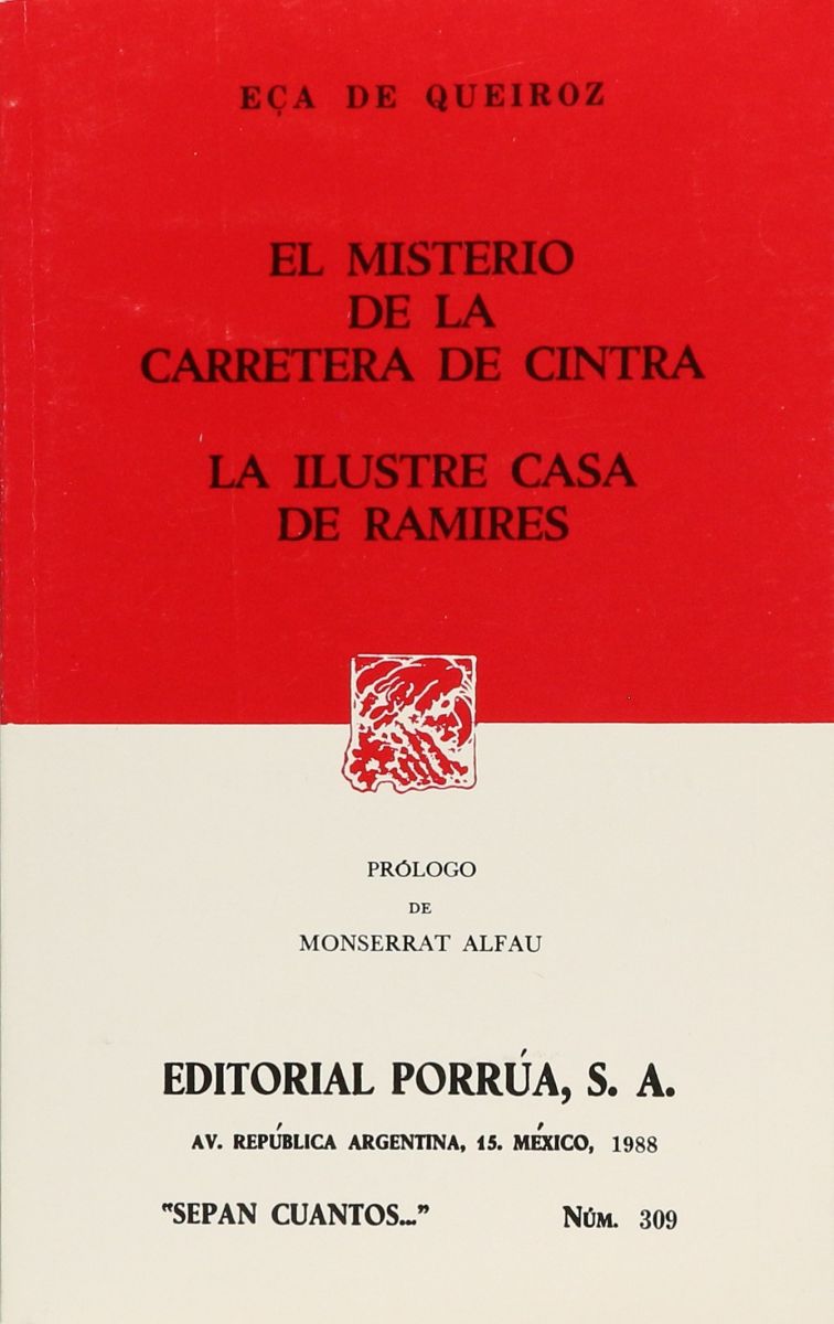 EL MISTERIO DE LA CARRETERA DE CINTRA - LA ILUSTRE CASA DE RAMREZ (SC309) 1