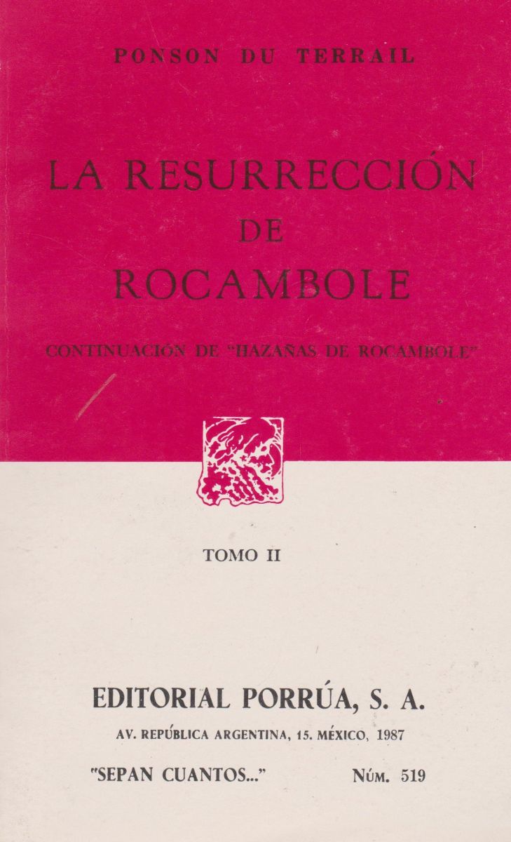 LA RESURRECCION DE ROCAMBOLE. tOMO II               (SC519)1