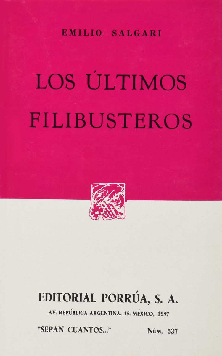 LOS ULTIMOS FILIBUSTEROS     (SC537)1