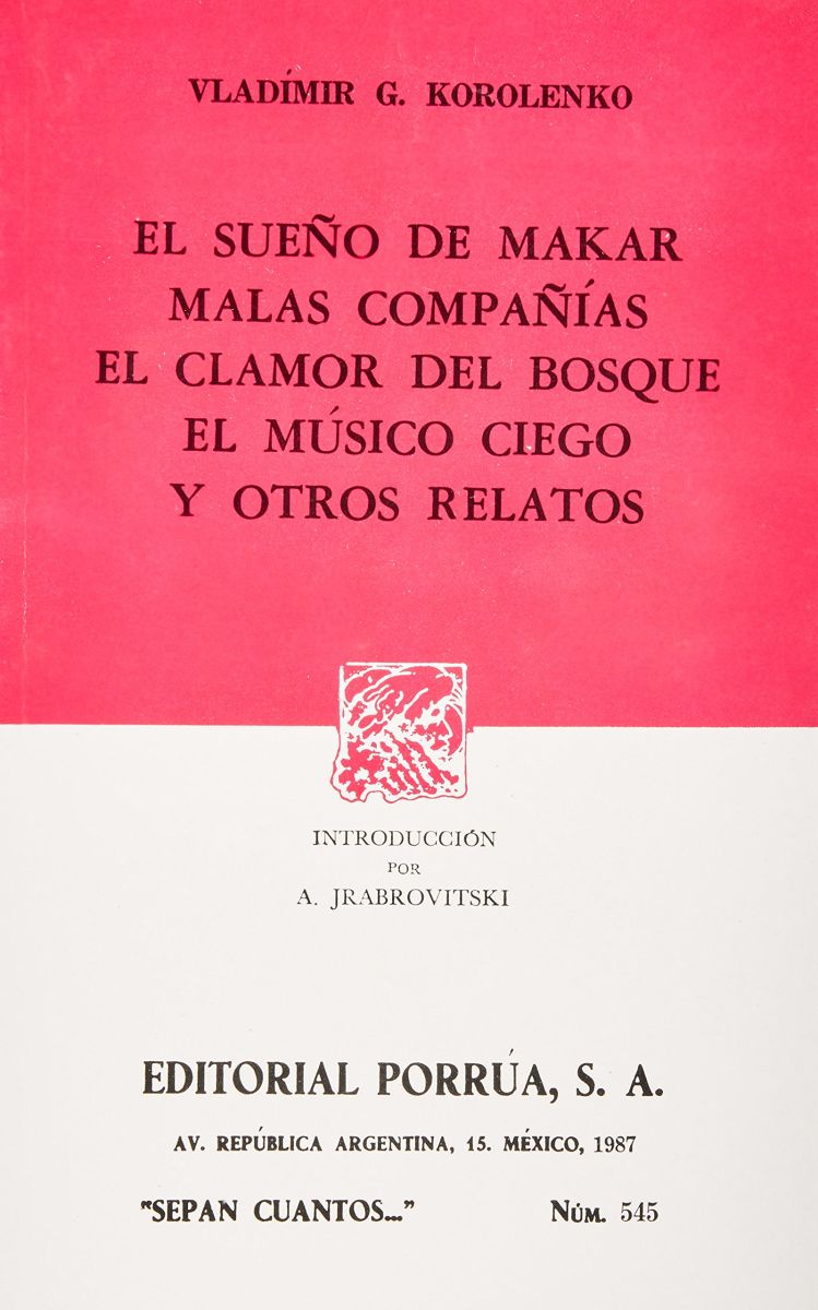 EL SUEÑO DE MAKAR +MALAS COMPA?IAS + CLAMOR DEL BOSQUE.+ .     (SC545)1