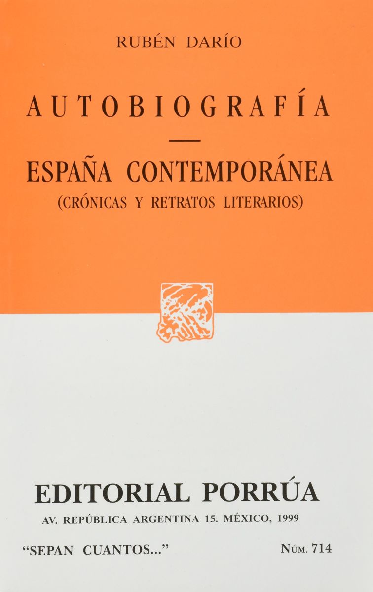 AUTOBIOGRAFIA  RUBEN DARIO + ESPAÑA CONTEMPORANEA         (SC714) NE1