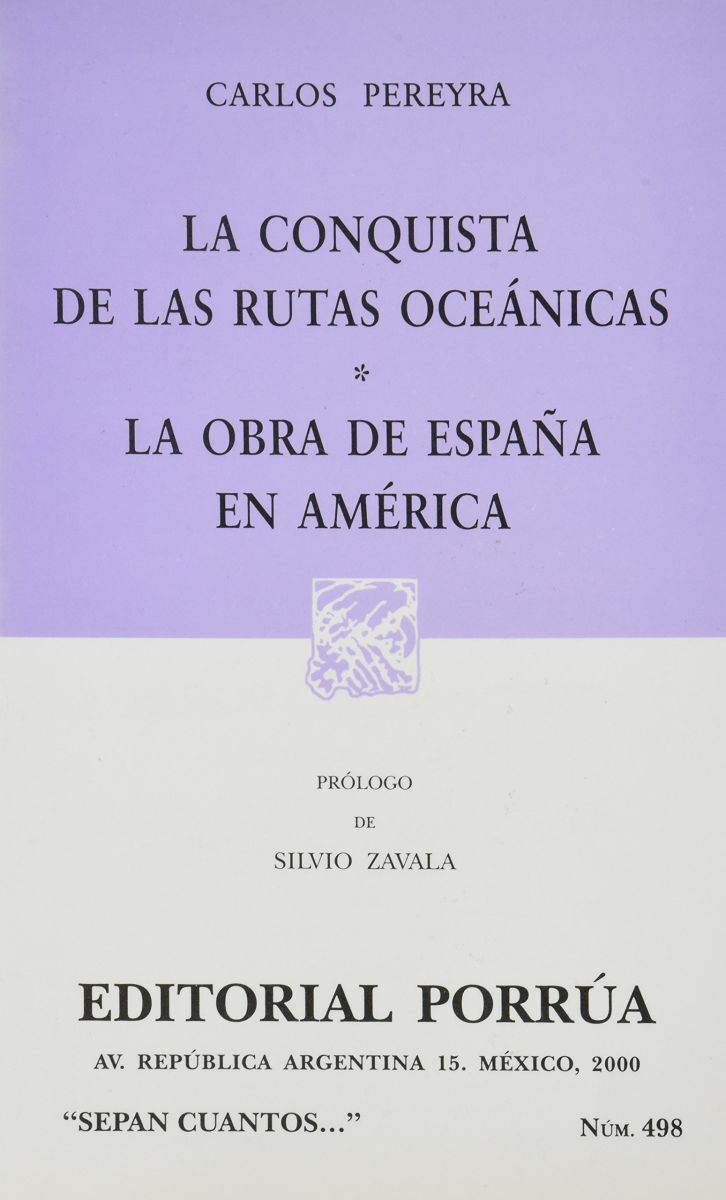 LA CONQUISTA DE LAS RUTAS OCEANICAS +OBRA DE ESPAÑA EN AMER (SC498) NE1